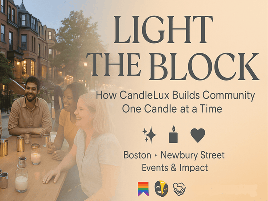 Light the Block: How CandleLux Builds Community One Candle at a Time - Boston CandleLux