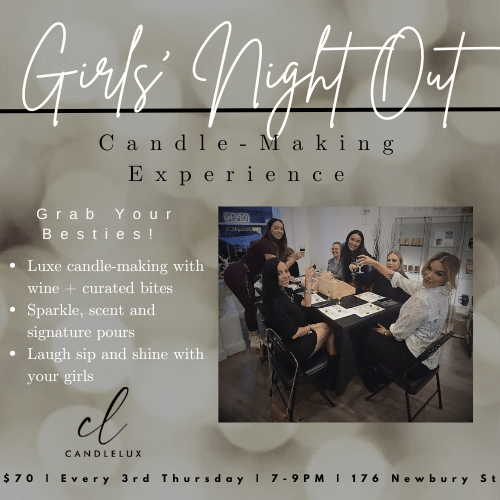 GIRLS' NIGHT OUT Candle - Making Experience - Boston CandleLux