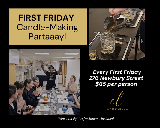FIRST FRIDAY Candle - Making Party: A Hands - On, Wellness Focused Experience - Boston CandleLux