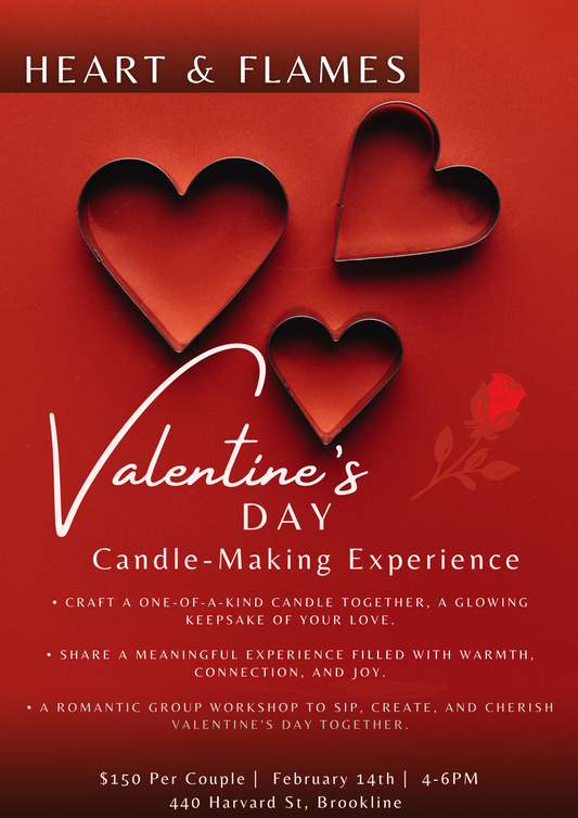 HEART & FLAMES: Valentine’s Day Candle-Making Experience Fri, Feb 14, 2025 | 4PM