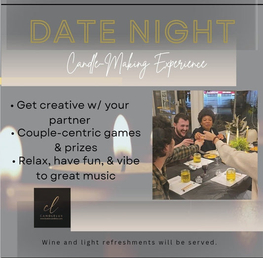 DATE NIGHT Candle - Making Experience - Boston CandleLux