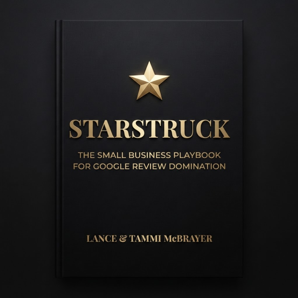Starstruck ebook cover. The Small Business Playbook for Google Review Domination by Lance and Tammi McBrayer, founders of CandleLux.
