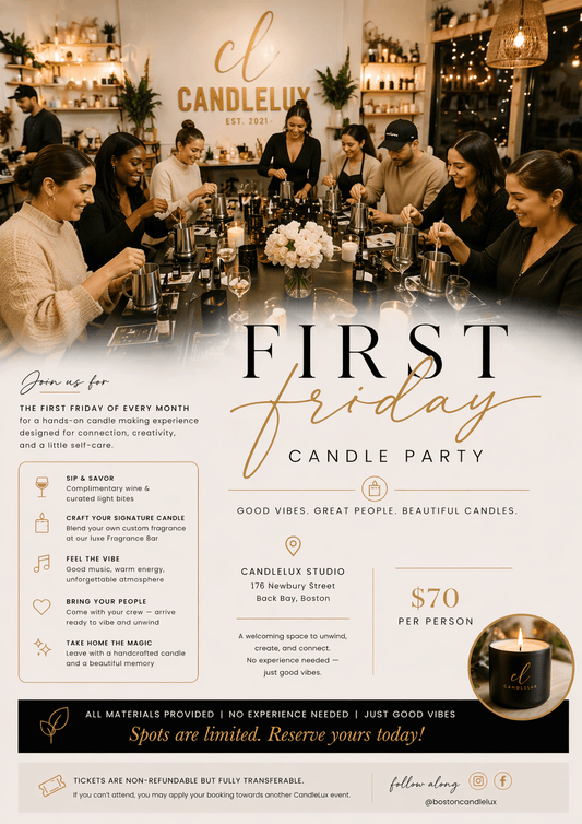 FIRST FRIDAY Candle Party - Boston CandleLux