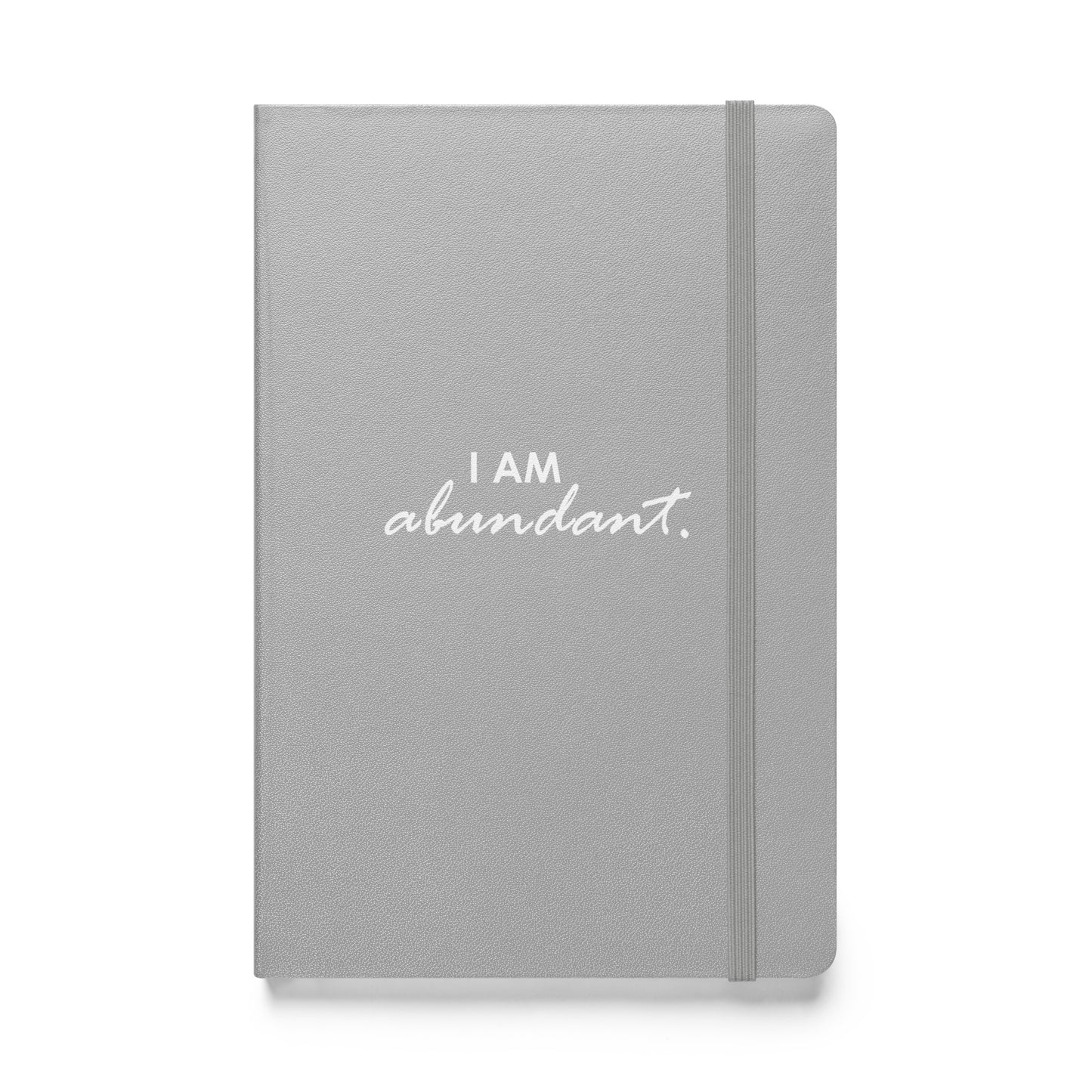 I AM ABUNDANT - Hardcover bound notebook & FREE Affirmation Digital Download