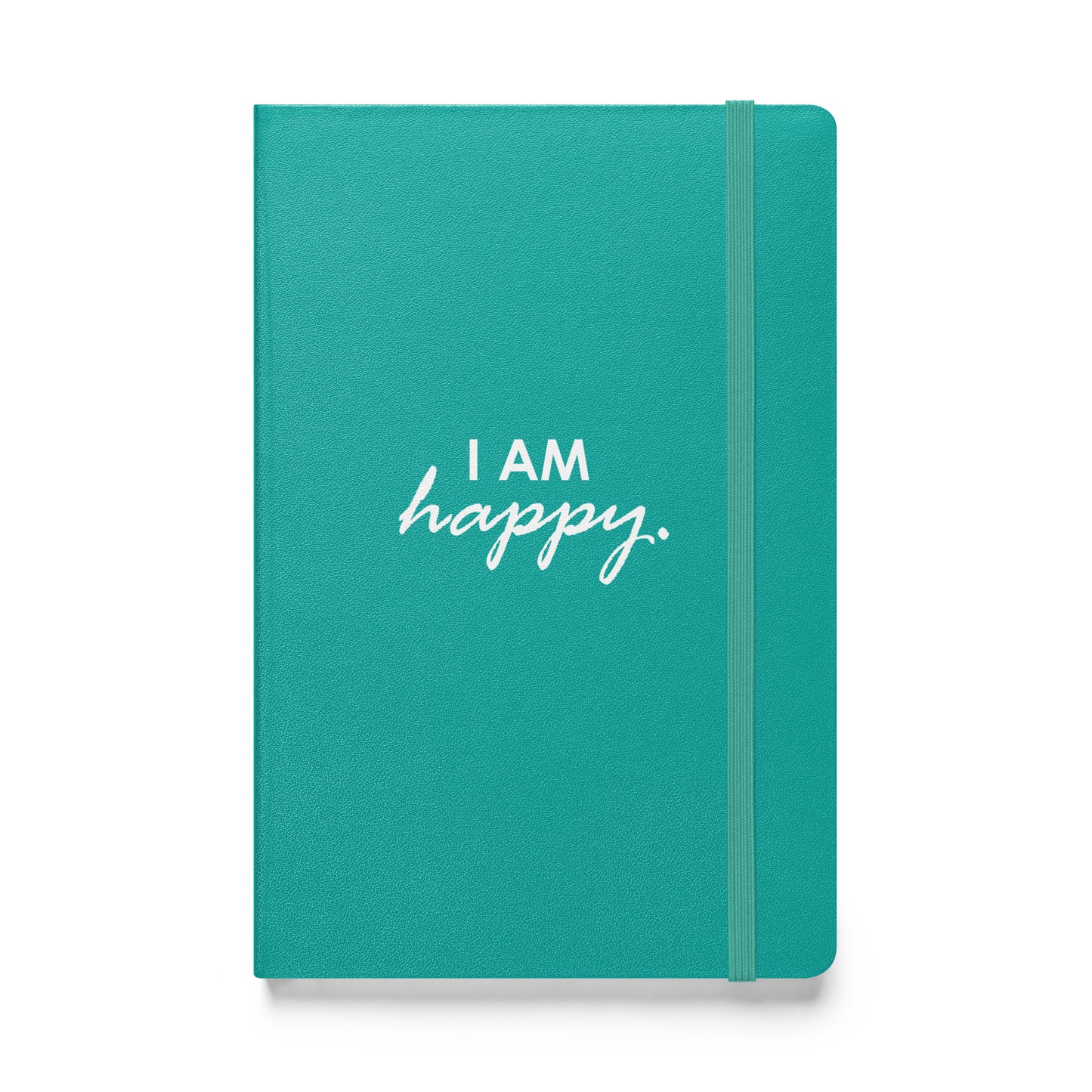 I AM HAPPY - Hardcover bound notebook $ FREE Affirmation Digital Download