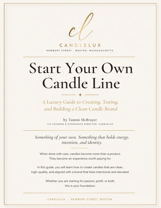 How to Start a Candle Business: Luxury Guide to Making, Testing & Selling Clean Candles - Boston CandleLux
